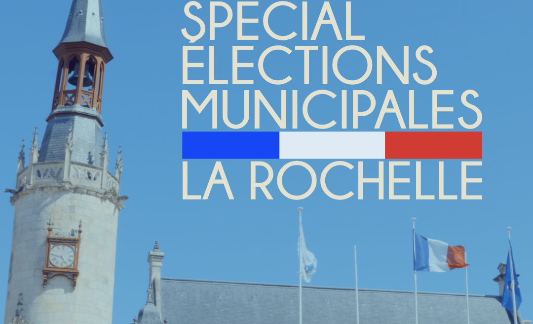 Pour qui voter à La Rochelle ?