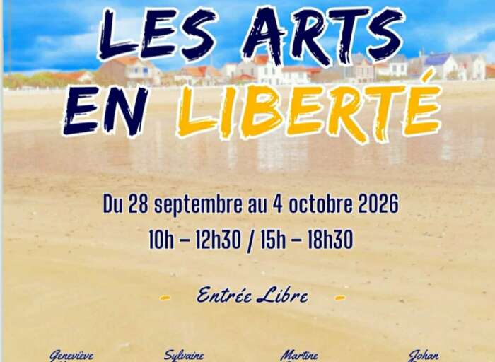 Les Arts en liberté du 28 sept au 04 octobre 2026