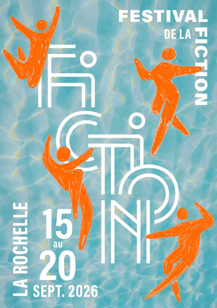 Affiche du Festival de la fiction de La Rochelle 2026